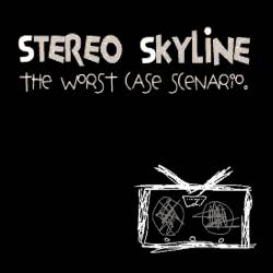 Stereo Skyline : The Worst Case Scenario